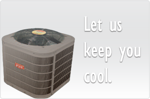 Let Us Keep You Cool